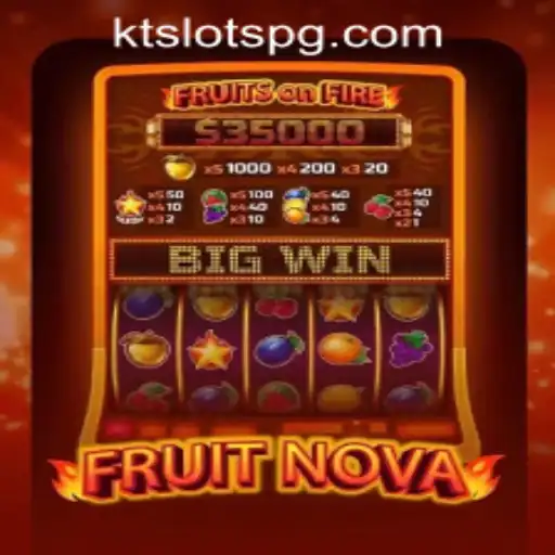 Descubra o Fascinante Mundo de FruitNova da KT SLOTS